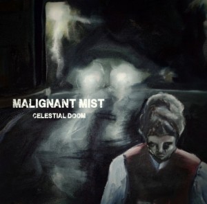 Malignant Mist - Celestial Doom (2014)