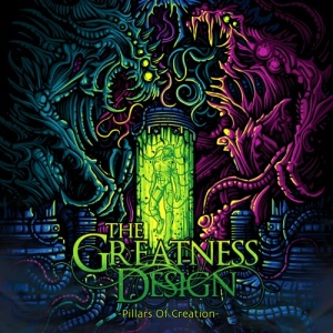 The Greatness Design - Pillars of Creation (2013)