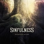 Sinfulness — Sentenced To Life (2014)