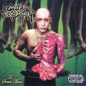 Cattle Decapitation - To Serve Man (2002)
