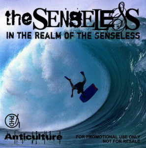 The Senseless - In The Realm Of The Senseless (2007)