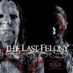 The Last Felony — Aeon Of Suffering (2008)