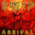 The Beast Of Nod — Arrival (2016)