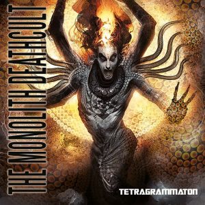 The Monolith Deathcult — Tetragrammaton (2013)