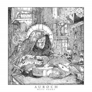 Auroch — Mute Books (2016)