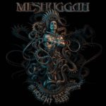 Meshuggah — The Violent Sleep Of Reason (2016)