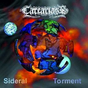 Carcariass — Sideral Torment (1998)