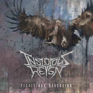 Insidious Reign — Fictitious Obsession (2017)