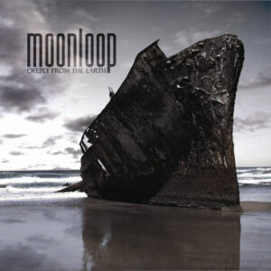 Moonloop — Deeply From The Earth (2012)
