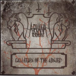 Arkana Code — Galleries Of The Absurd (2010)