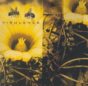 Virulence — A Conflict Scenario (2001)