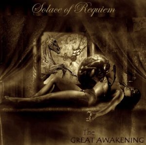 Solace Of Requiem — The Great Awakening (2010)