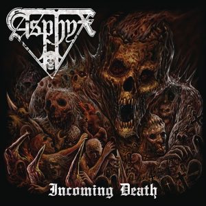 Asphyx — Incoming Death (2016)