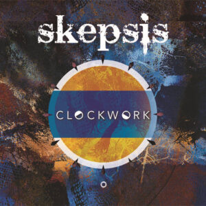 Skepsis — Clockwork (2017)