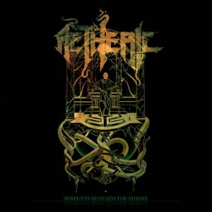 Aetheric — Serpents Beneath The Shrine (2017)