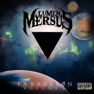 Lumen Mersus — Paradoxon: Volume I (2017)
