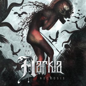 Harkla — Necrosis (2017)