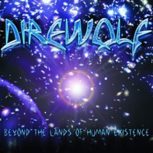 Direwolf — Beyond The Lands Of Human Existence (2007)