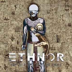 Ethnor — Of Ashes And Blood (2017)
