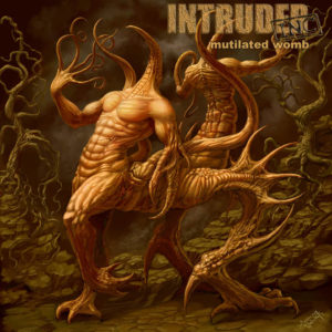 Intruder, Inc. — Mutilated Womb (2009)