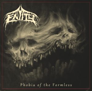 Entity — Phobia Of The Formless (2017)