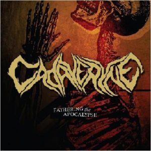 Cadaveryne — Fathering The Apocalypse (2007)