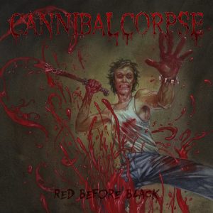 Cannibal Corpse — Red Before Black (2017)
