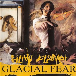 Glacial Fear — Filthy Planet (2007)