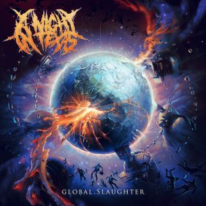 A Night In Texas — Global Slaughter (2017)