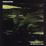 Tribulation — The Formulas Of Death (2013)
