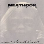 Meathook Seed — Embedded (1993)