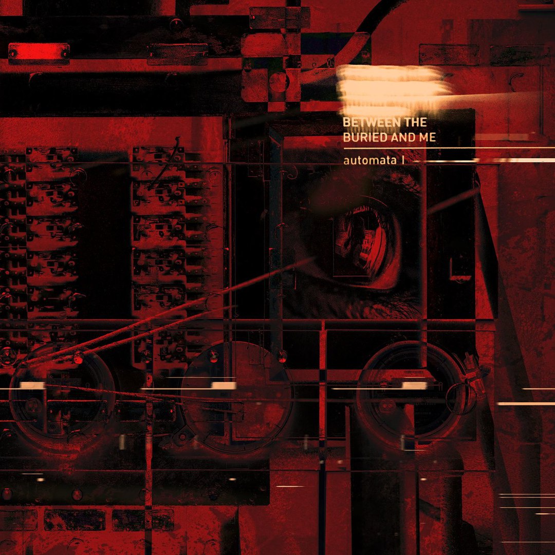 Between The Buried And Me — Automata I (2018) | Technical Death Metal
