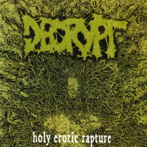 Decrypt — Holy Erotic Rapture (2002)