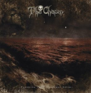 The Chasm — Farseeing The Paranormal Abysm (2009)