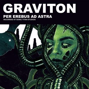 Graviton — Per Erebus Ad Astra (2018)