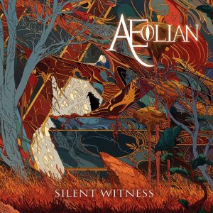Aeolian — Silent Witness (2018)