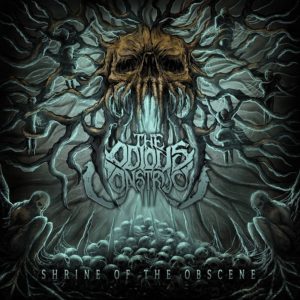The Odious Construct — Shrine Of The Obscene (2018)