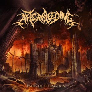 Afterbleeding — Paths Of Decimation (2019)