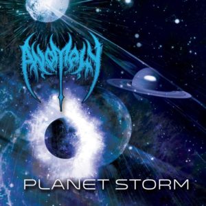 Anomaly — Planet Storm (2019)