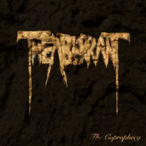 The Aberrant — The Coprophecy (2019)