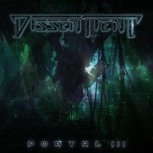 Dissentient — Portal III (2019)