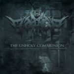 The Malice — The Unholy Communion (2019)