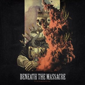 Beneath The Massacre — Fearmonger (2020)