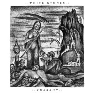 White Stones — Kuarahy (2020)