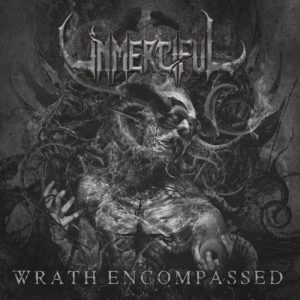 Unmerciful — Wrath Encompassed (2020)