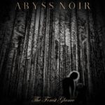 Abyss Nöir — The Forest Glance (2020)