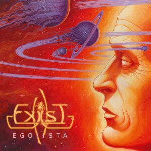Exist — Egoiista (2020)