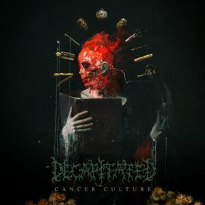 Decapitated — Cancer Culture (2022)