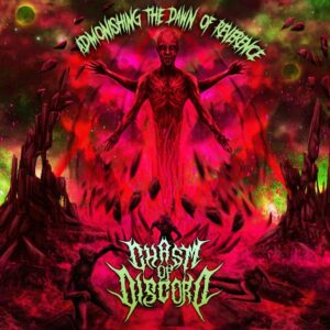 Chasm Of Discord — Admonishing The Dawn Of Reverence (2022) 