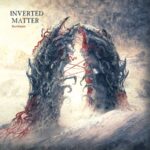 Inverted Matter — Harbinger (2022)